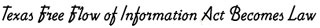 Texas Free Flow of Information Act Becomes Law
